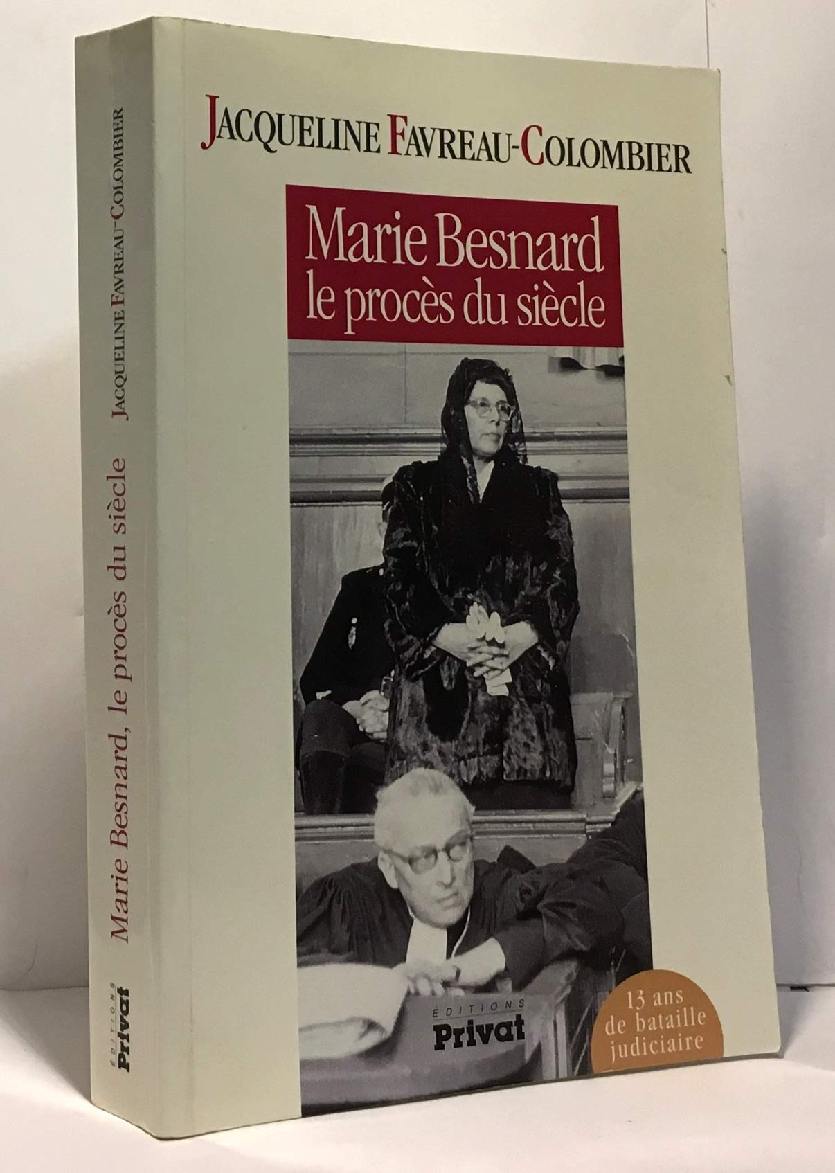 Marie Besnard, le procès du siècle 9782708953970