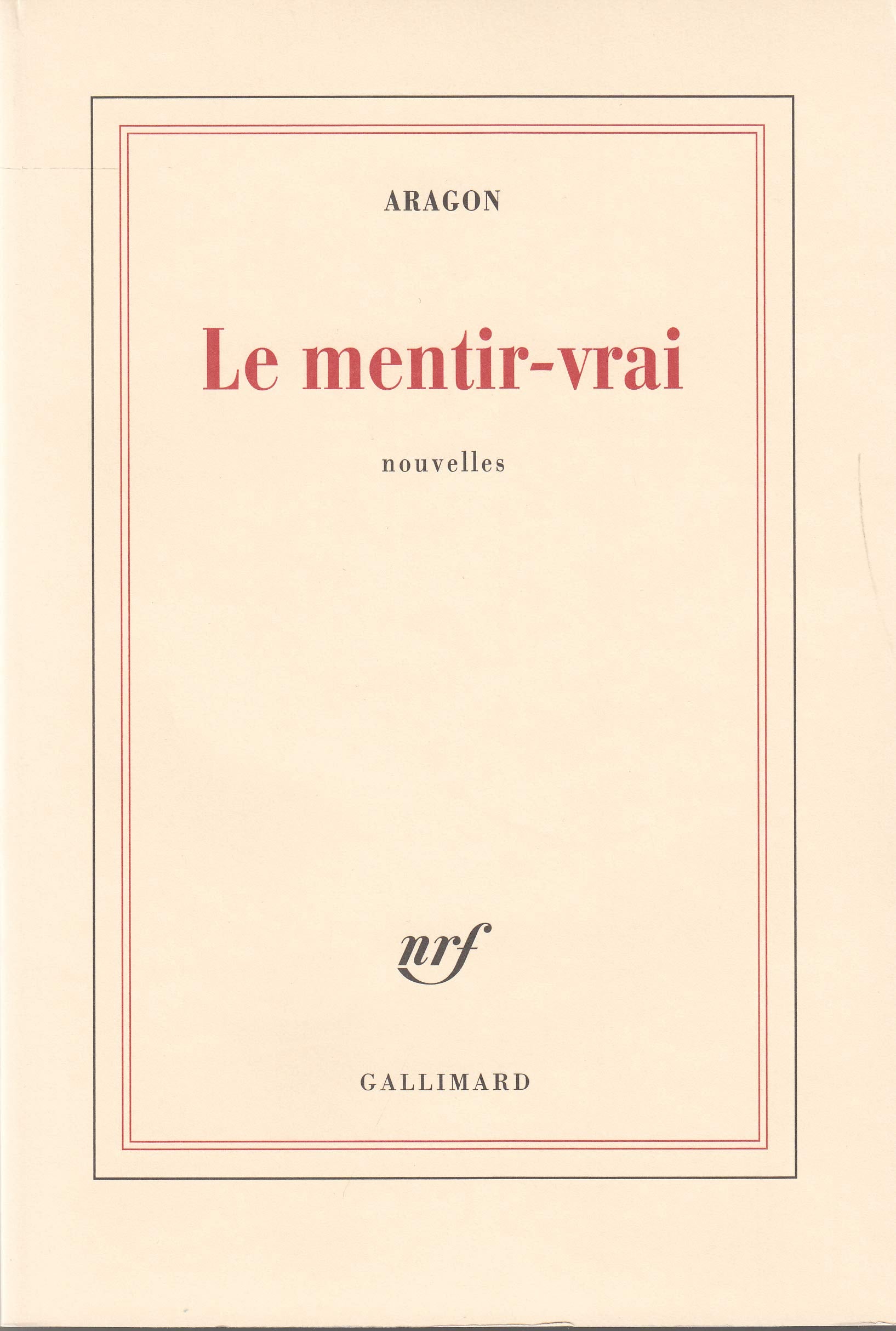 Le Mentir-vrai 9782070224869