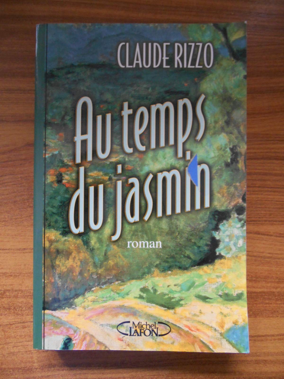 AU TEMPS DU JASMIN 9782840987109