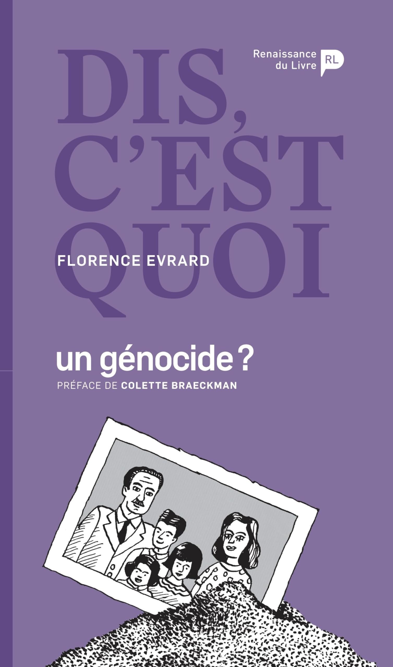 Dis, c'est Quoi un Génocide? 9782507055851