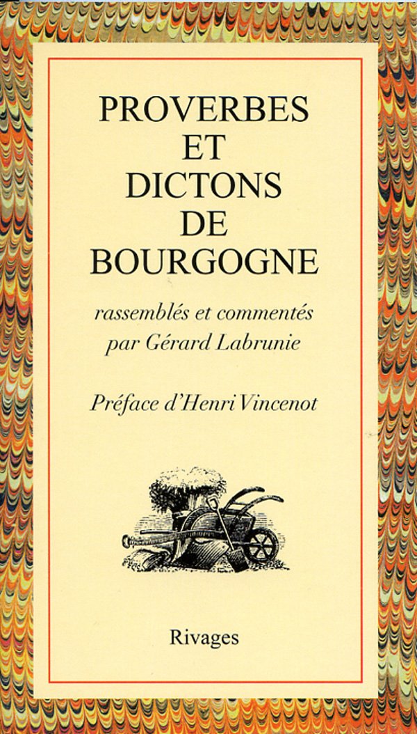 Proverbes et dictons de Bourgogne 9782903059361