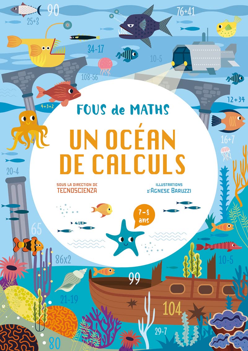 Cahier Un océan de calculs - Fous de maths 9788832913521