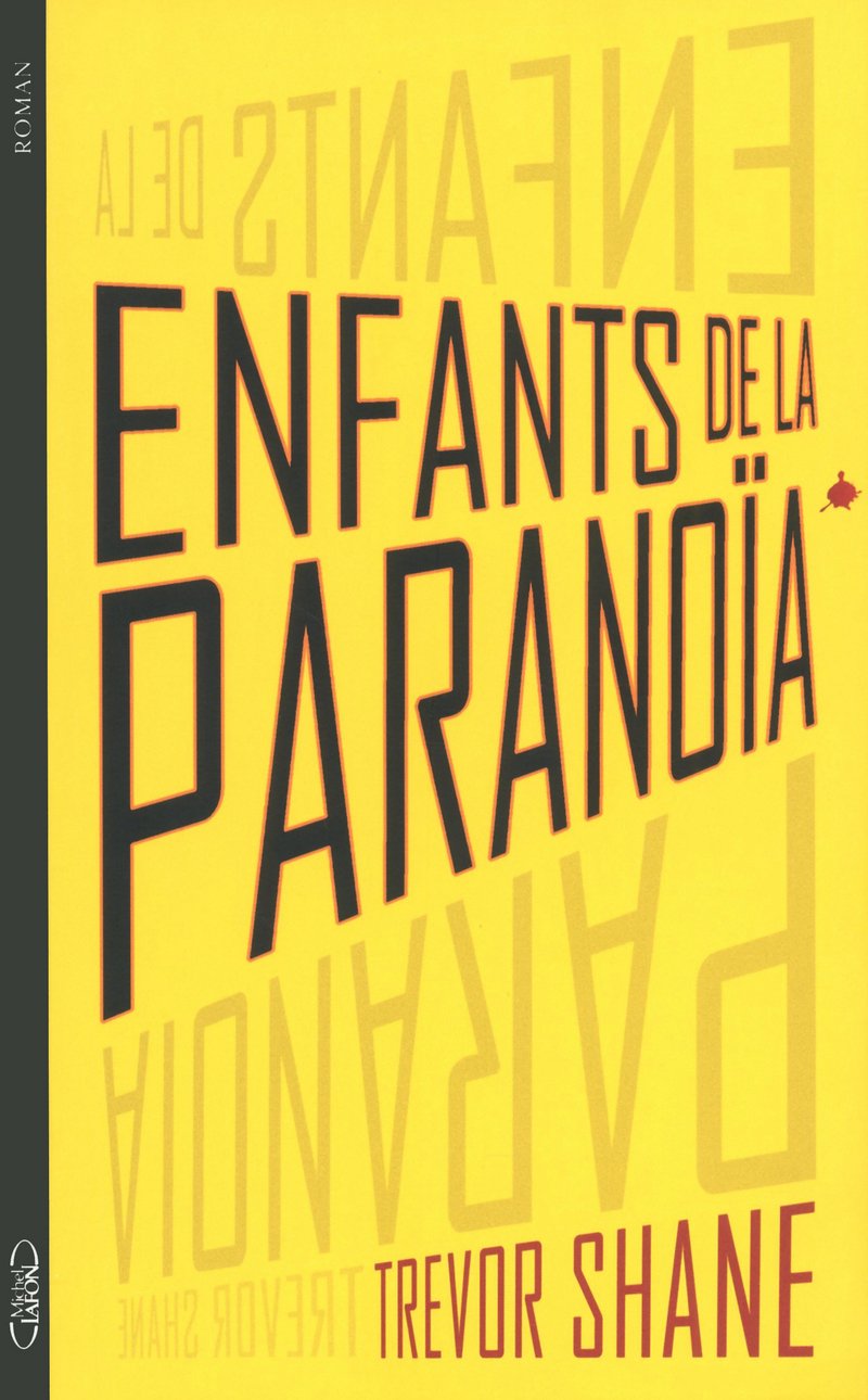Enfants de la paranoïa tome 1 9782749916170