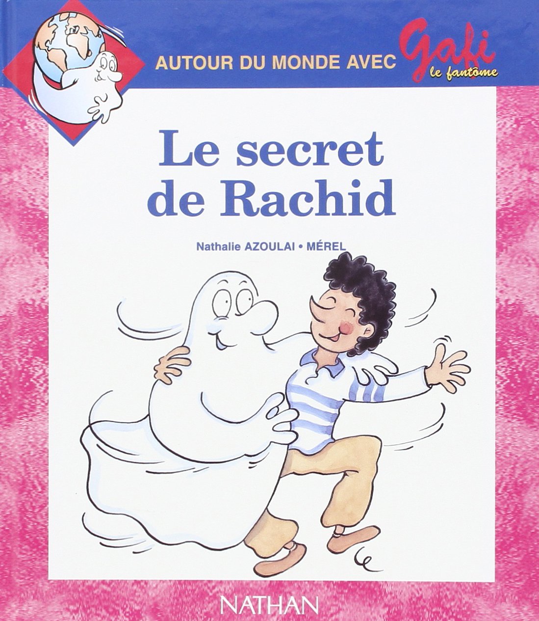Gafi, le Secret de Rachid, numéro 15, série 2, CP/CE1 9782091211152