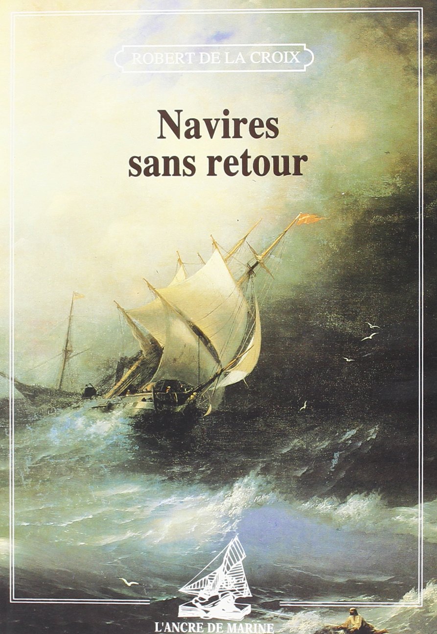 Navires sans retour 9782841411016