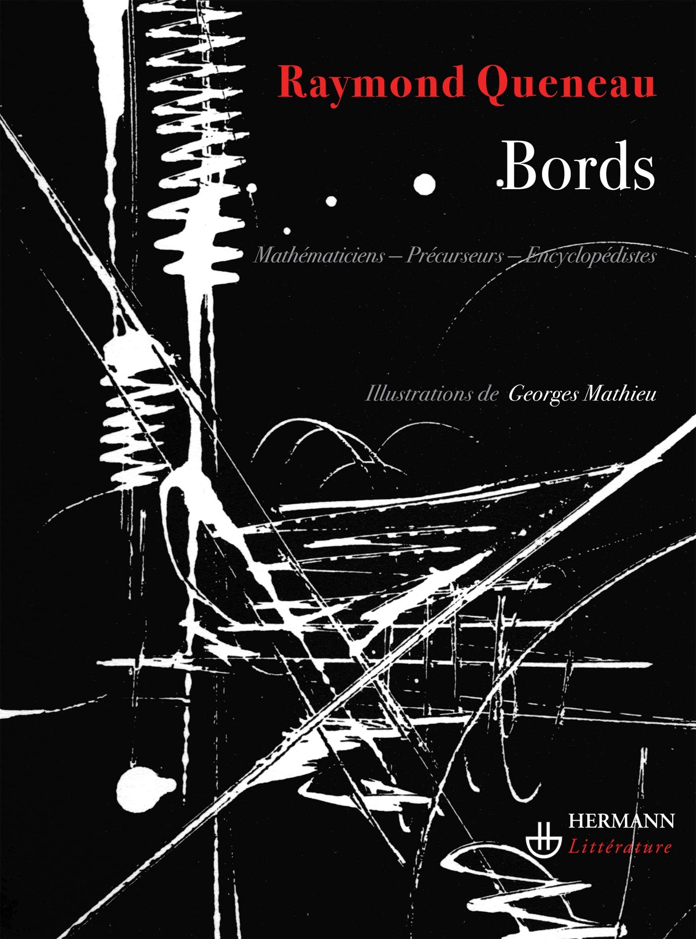 Bords: Mathématiciens, précurseurs, encyclopédistes 9782705668570
