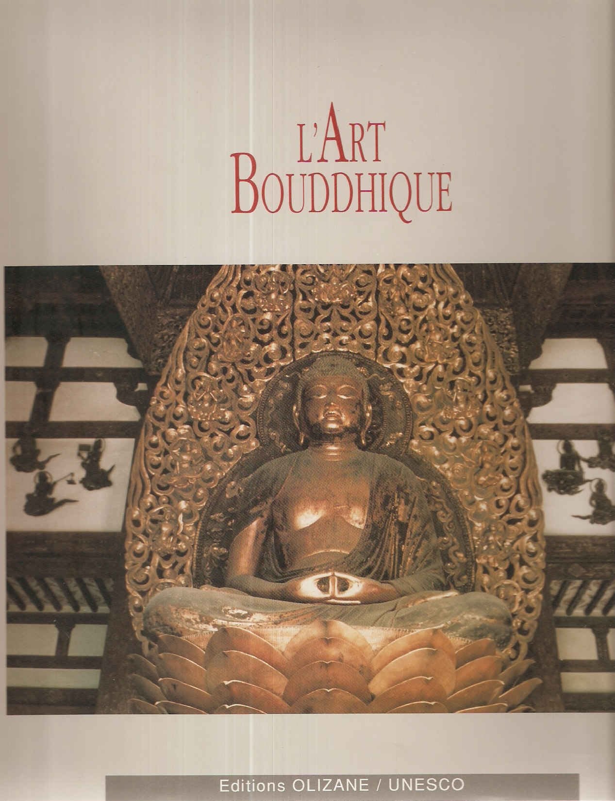 L'art bouddhique 9782880860592