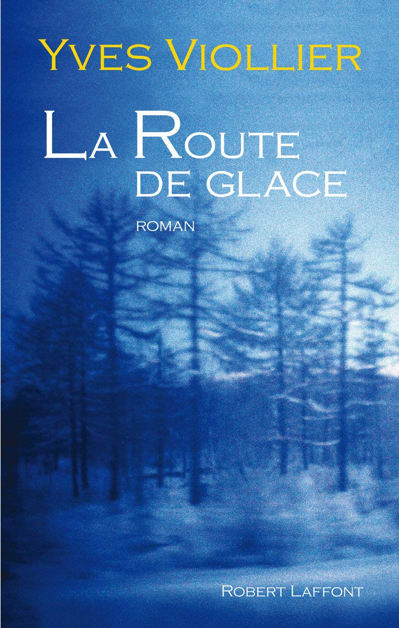 La Route de glace 9782221110881