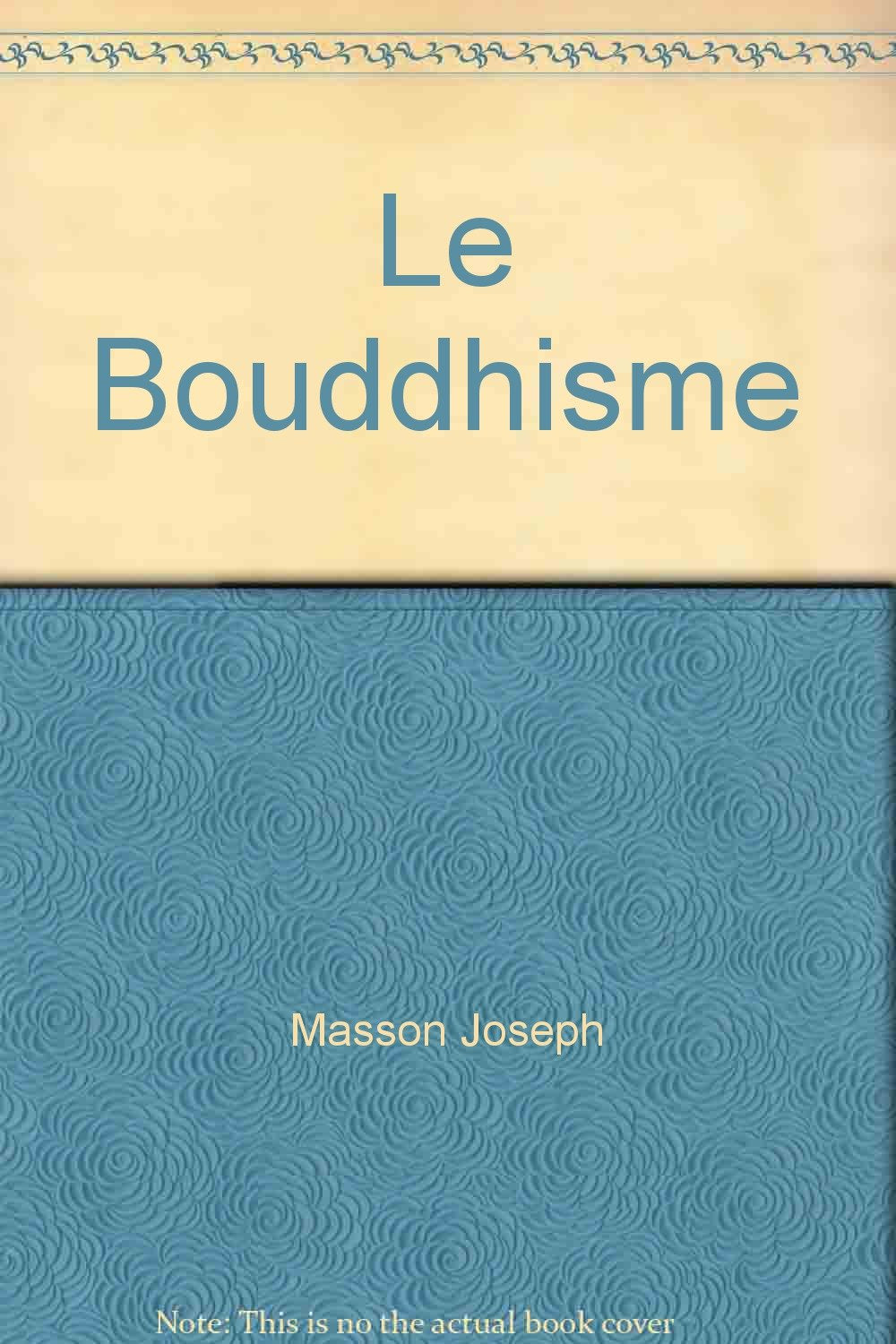 Masson joseph - Le bouddhisme