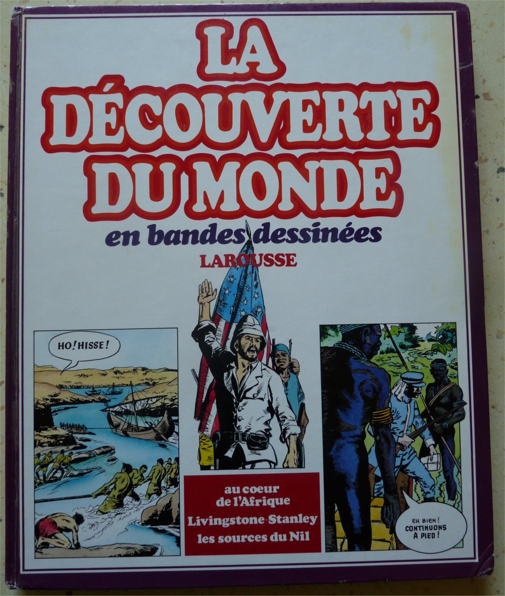 La découverte du monde en bandes dessinees / livingstone et stanley / au coeur de l'afrique / [le mi 9782036511064