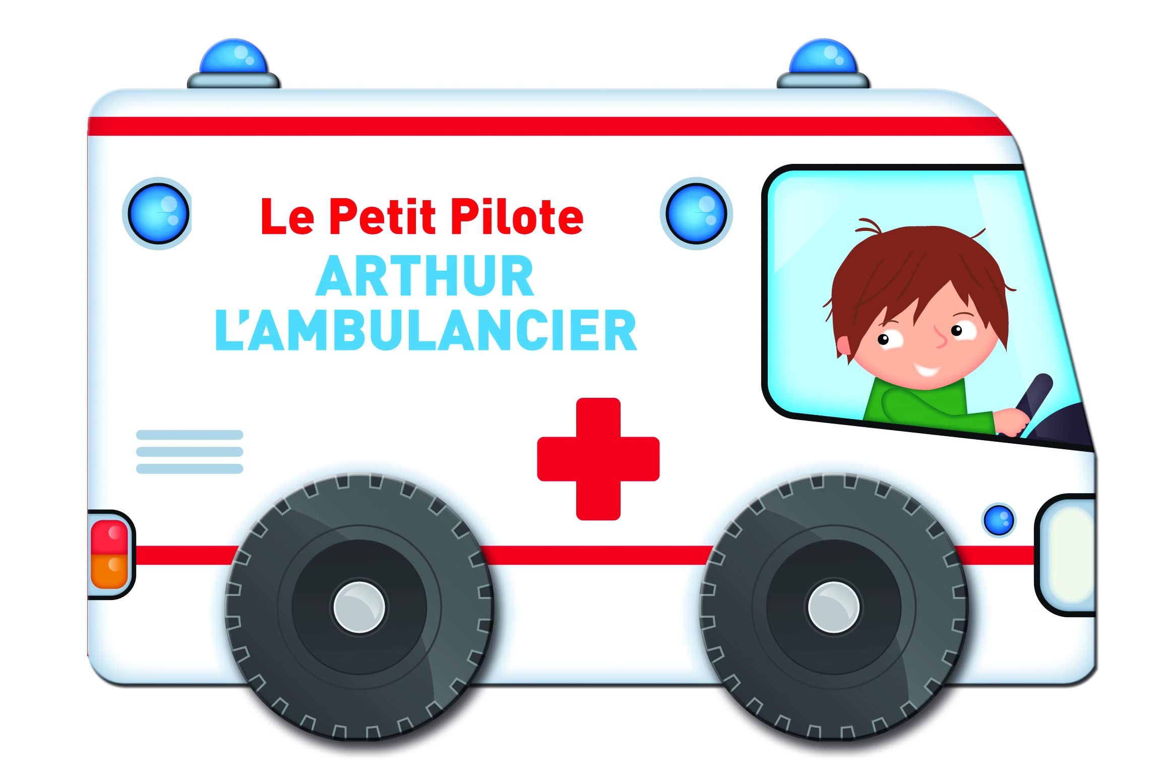 Arthur l'ambulancier 9789463045636
