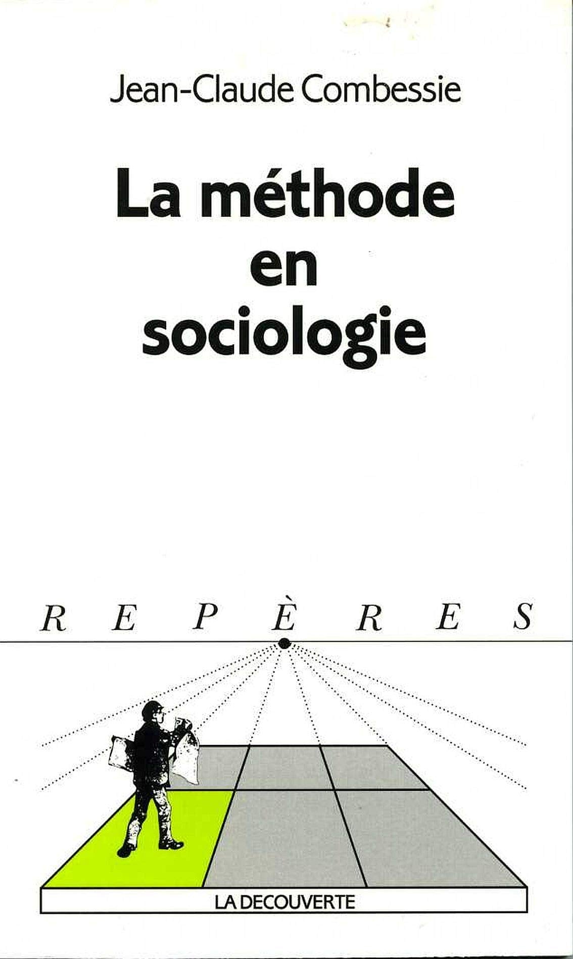 La méthode en sociologie 9782707125682