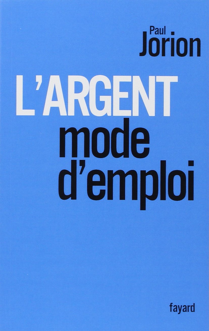 L'argent, mode d'emploi 9782213644042