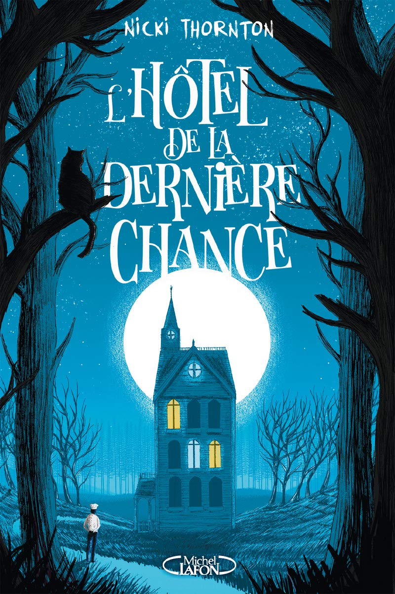L'hôtel de la dernière chance (1) 9782749939308