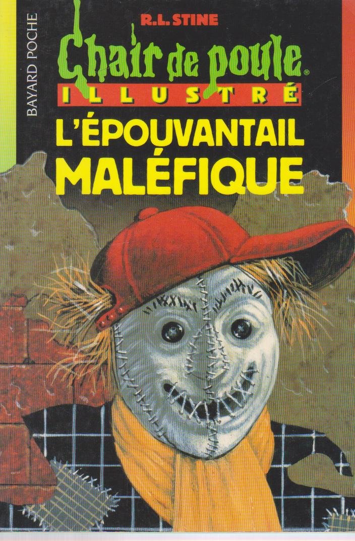 Chaire de poule illustré : L'épouvantail maléfique 9782747005913