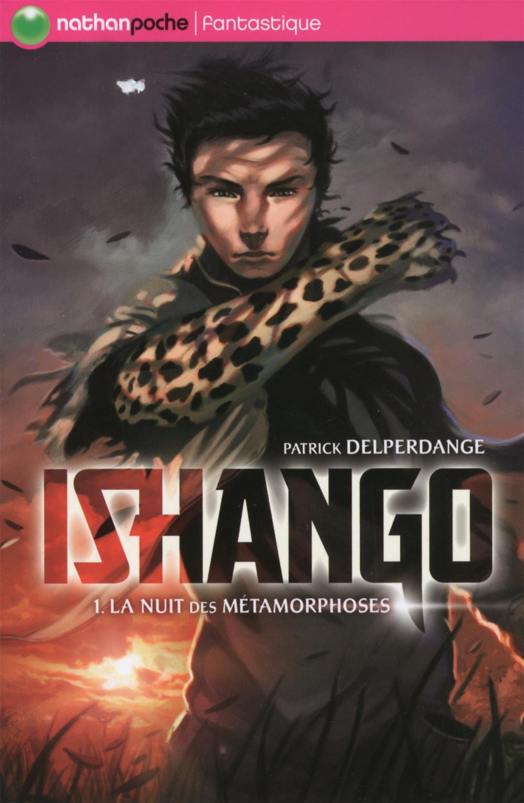 ISHANGO T1 LA NUIT DES METAMORPHOSES - NATHAN POCHE FANTASTIQUE (1) 9782092521038