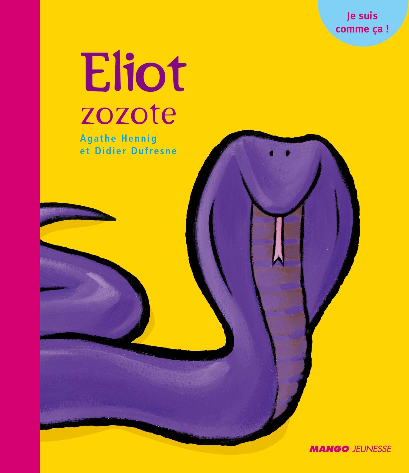 ELIOT ZOZOTTE 9782740420010