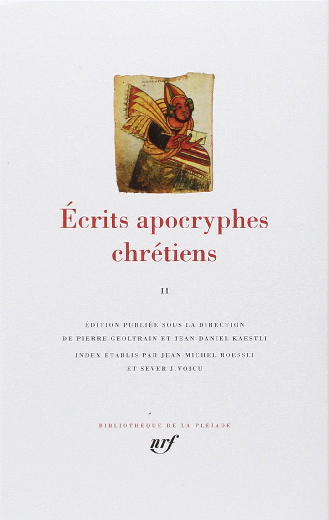 Écrits apocryphes chrétiens (Tome 2) 9782070113880