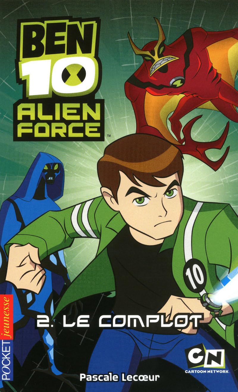2. Ben 10 Alien Force - Le complot 9782266198943
