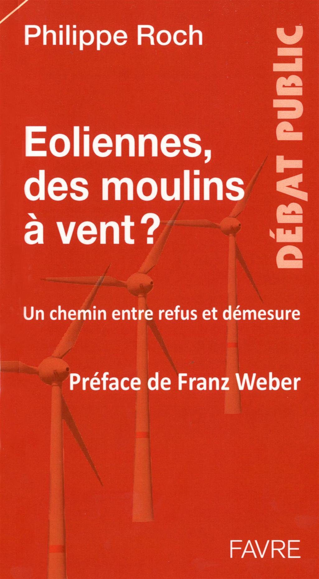 Eoliennes, des moulins à vent ? 9782828912161