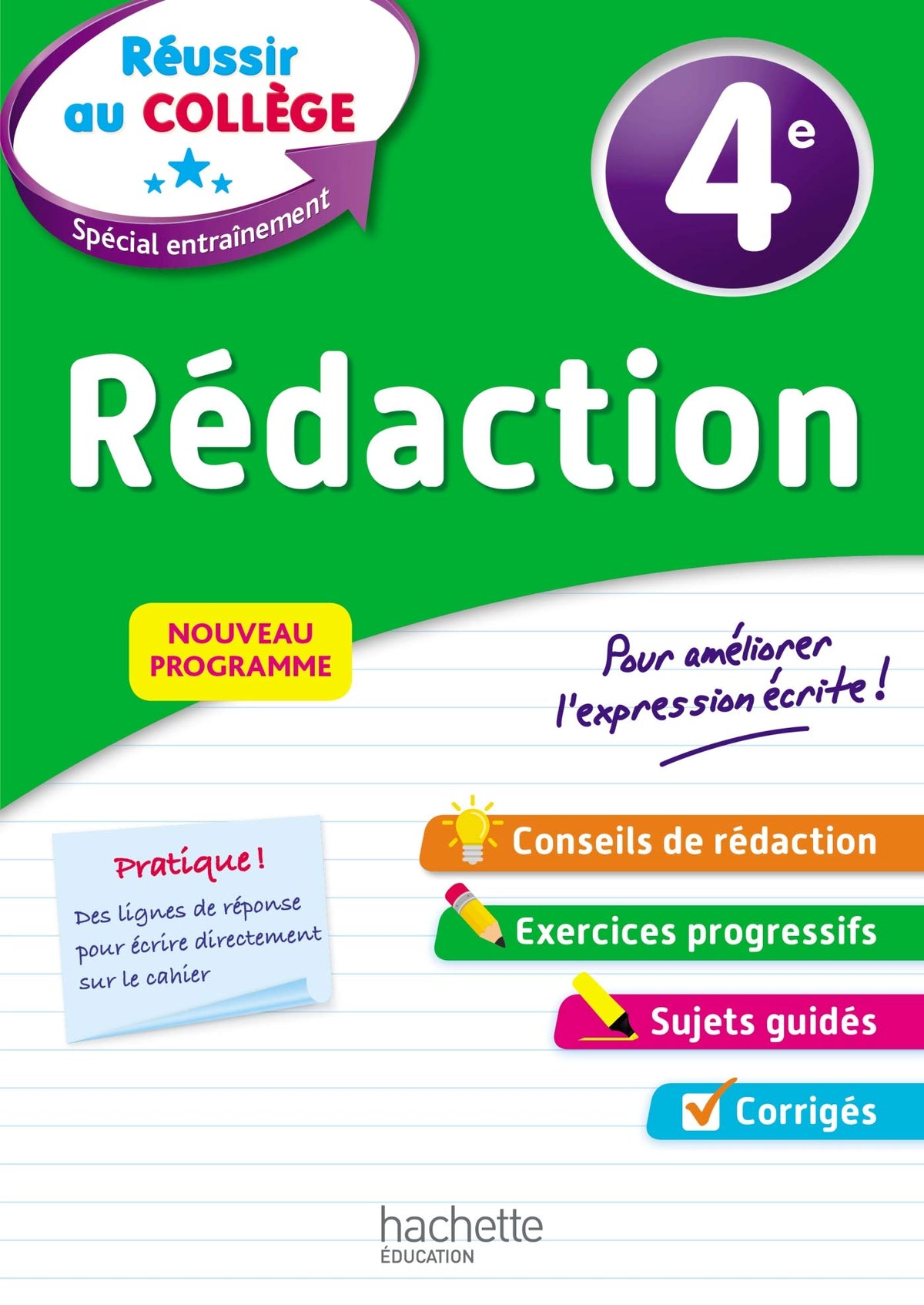 Réussir au collège - Rédaction 4e 9782017081241