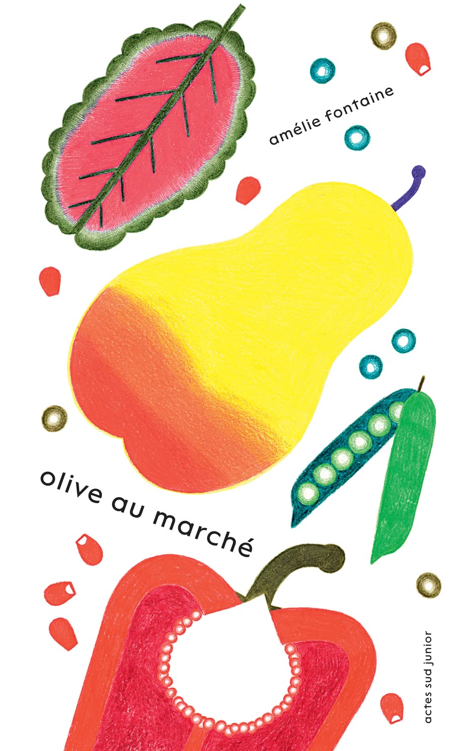 Olive au marché 9782330137441