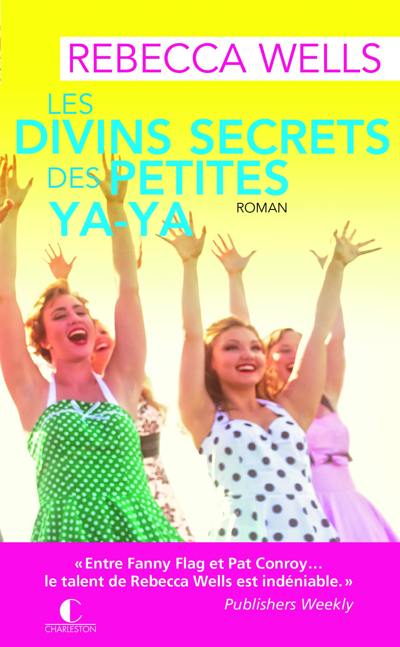 Les divins secrets des petites ya-ya 9782368121139