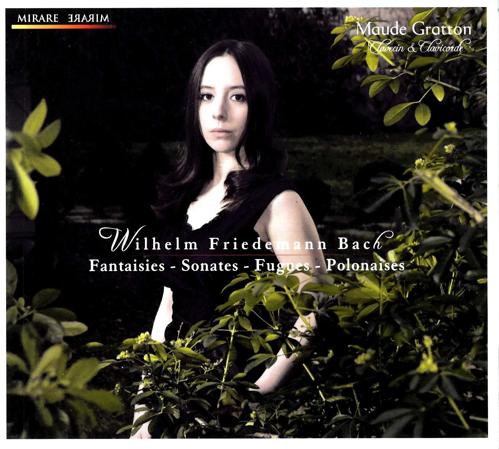 Wilhelm Friedemann Bach: Fantaisies - Sonates - Fugues - Polonaises 3760127220886