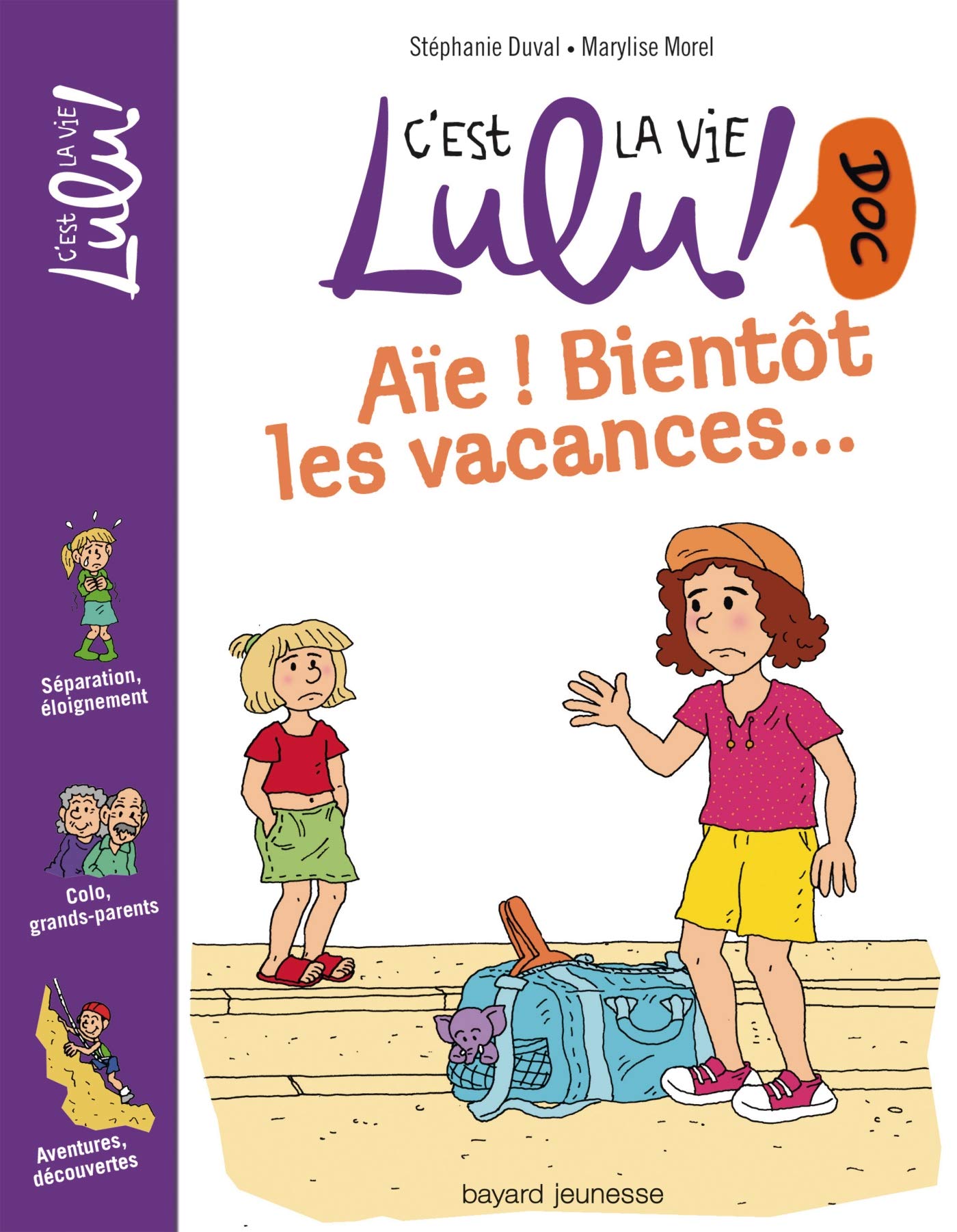 Aïe ! Bientôt les vacances... 9782747028943