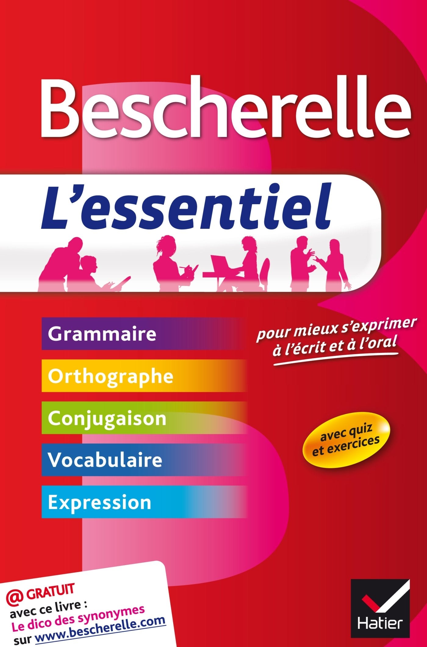 Bescherelle L'essentiel: Tout-en-un sur la langue française 9782218952418