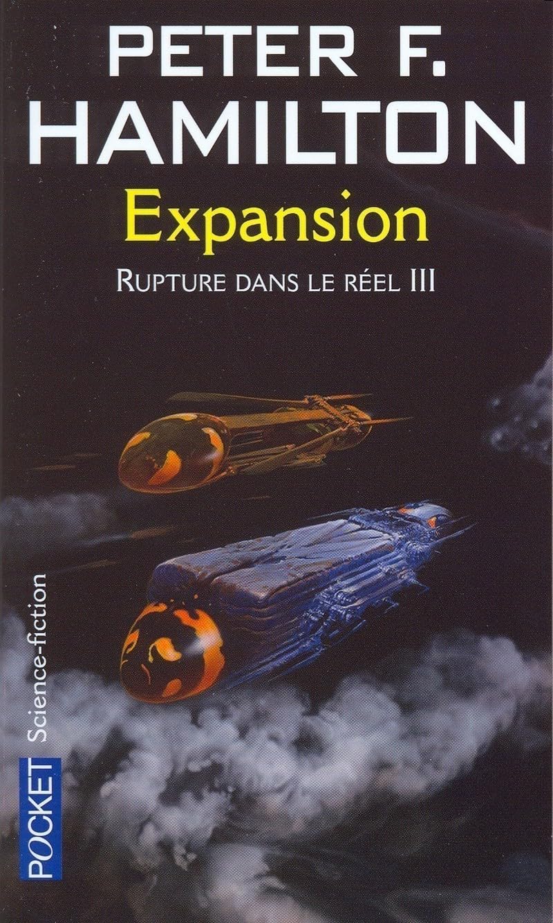 L'Aube de la nuit, tome 1 - Rupture dans le réel, volume 3 : Expansion 9782266111201