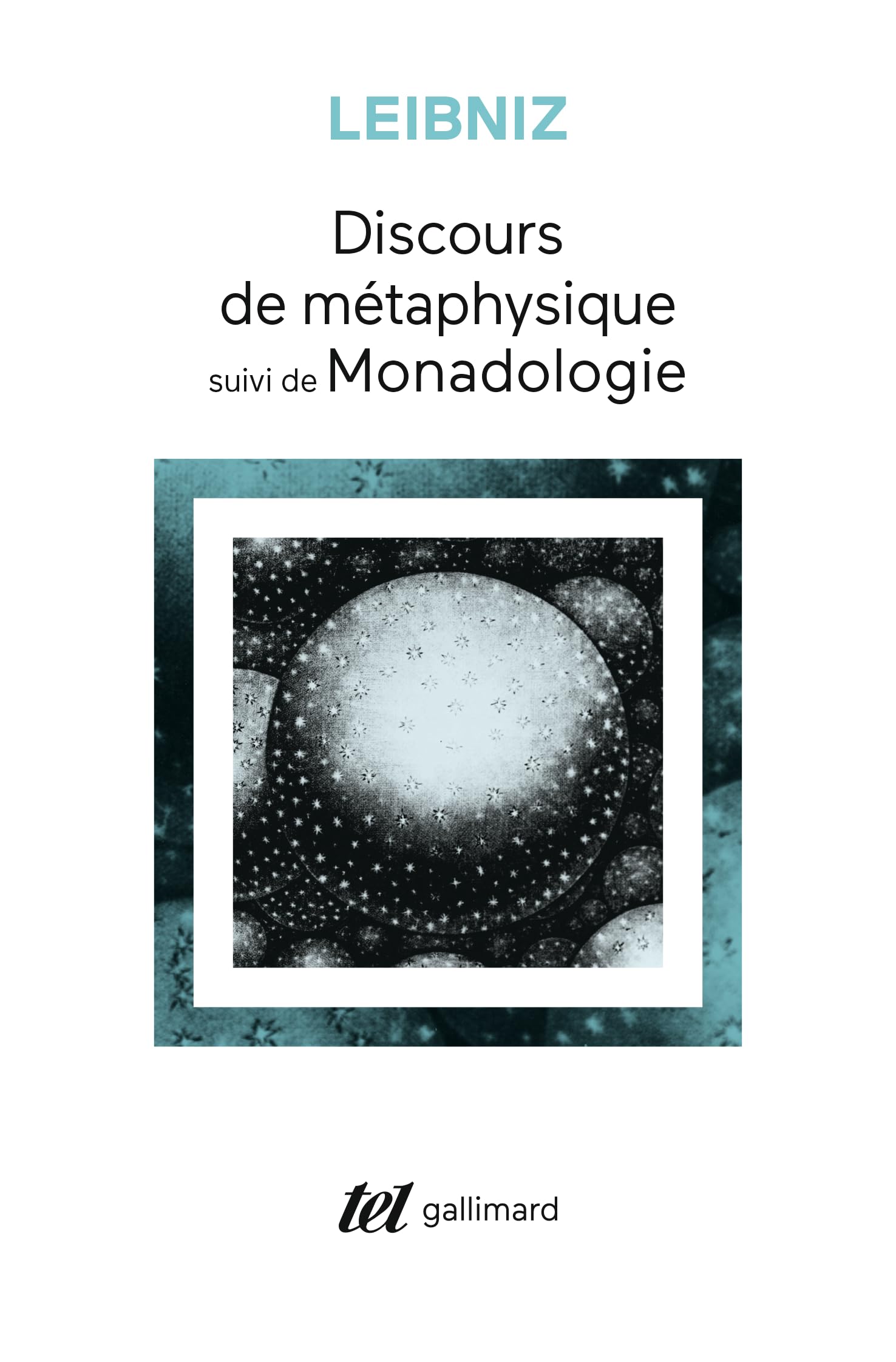 Discours de métaphysique, suivi de "Monadologie" 9782070738434