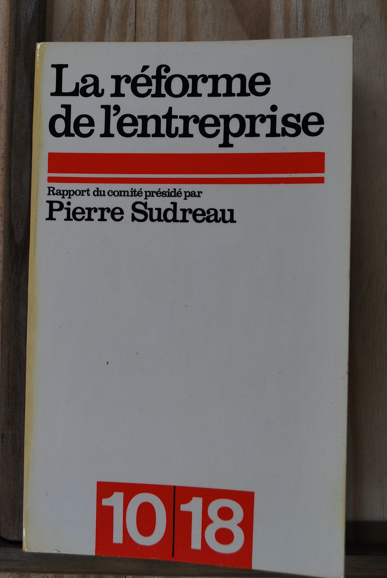 La réforme de l'entreprise 9782264002730