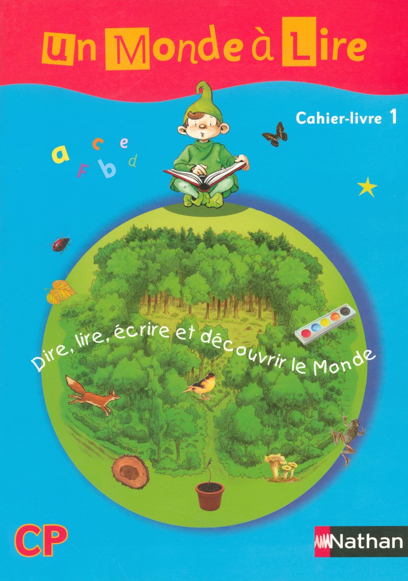 Un Monde à Lire CP 9782091216447