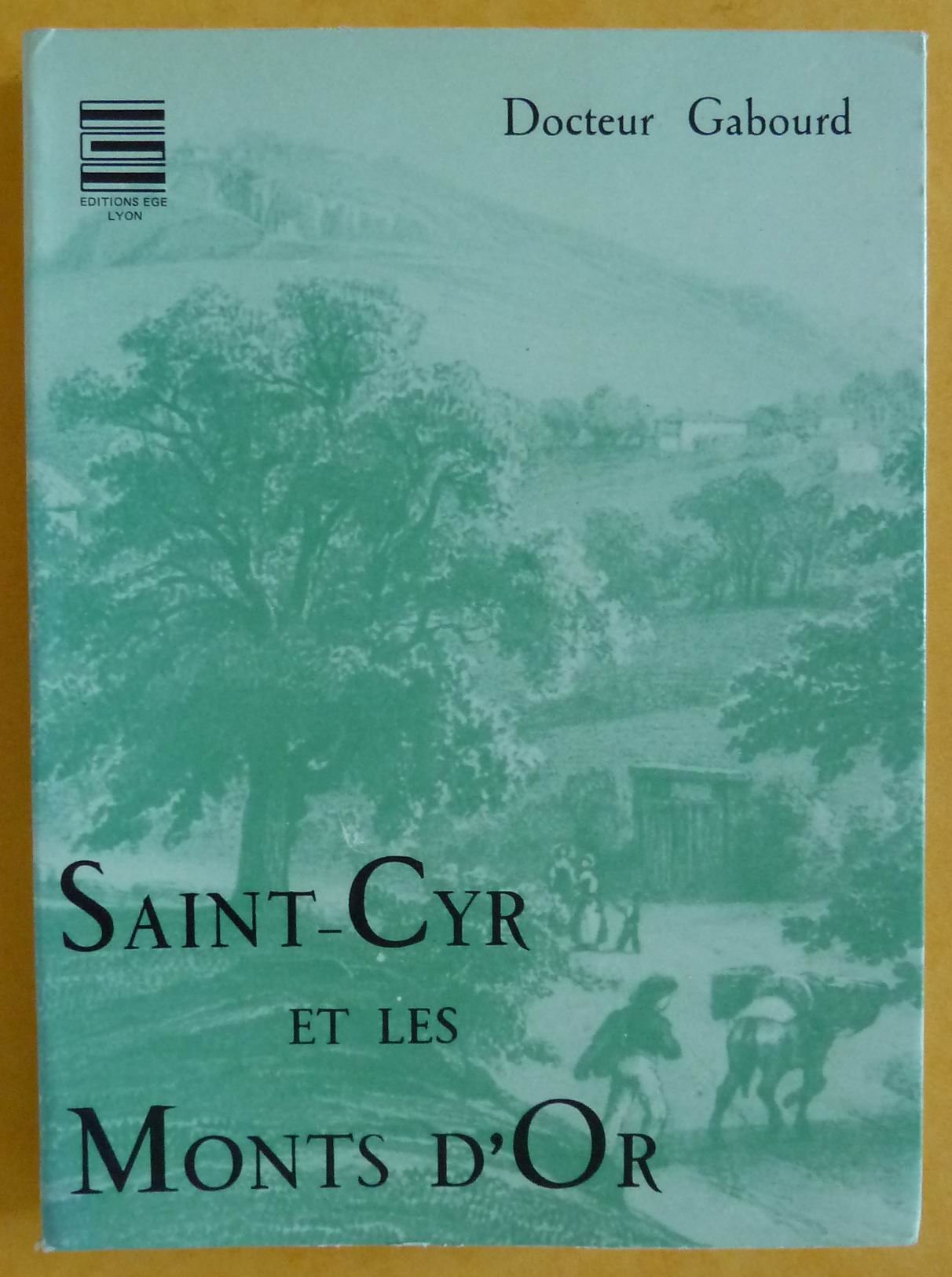 Saint-Cyr et les Monts d'Or