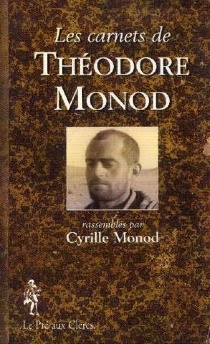 Les carnets de Théodore Monod 9782842280031