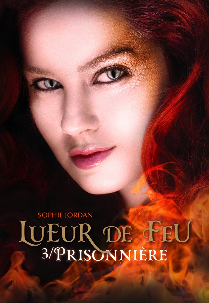 Lueur de Feu (Tome 3-Prisonnière) (3) 9782070643417