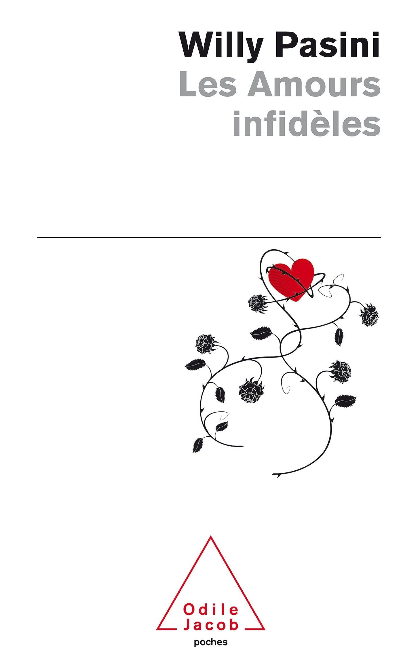 Les Amours infidèles 9782738125163