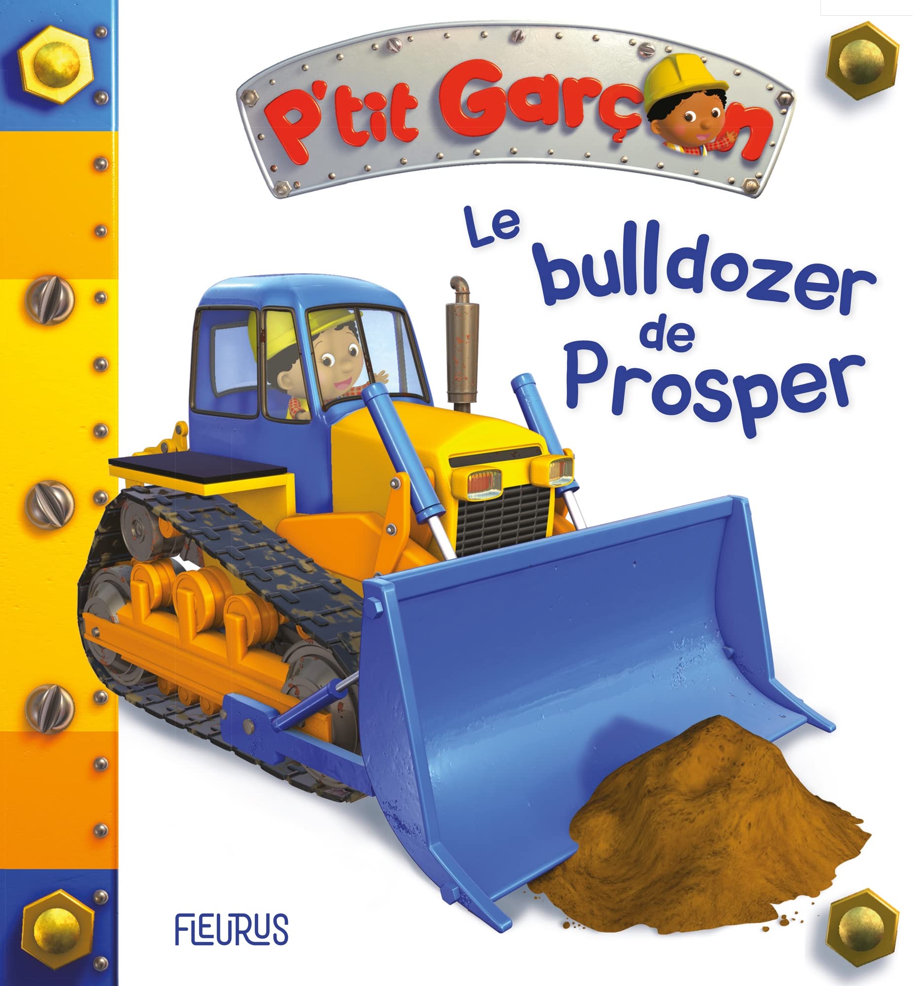 P'tit garçon - Tome 40 - Le bulldozer de Prosper 9782215182436