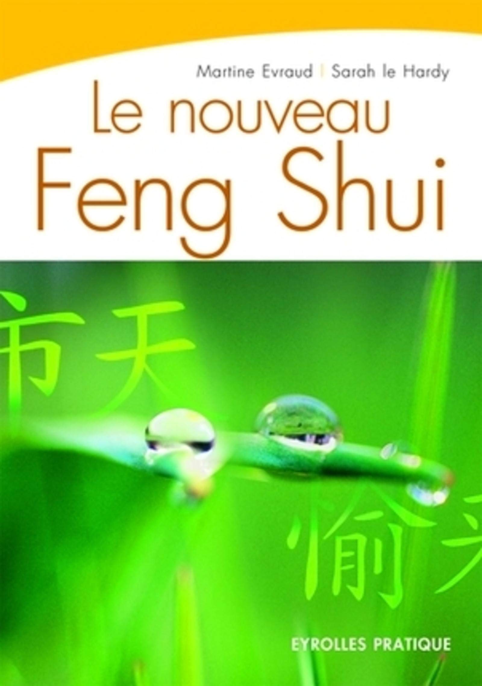 Le Nouveau Feng Shui 9782708135130