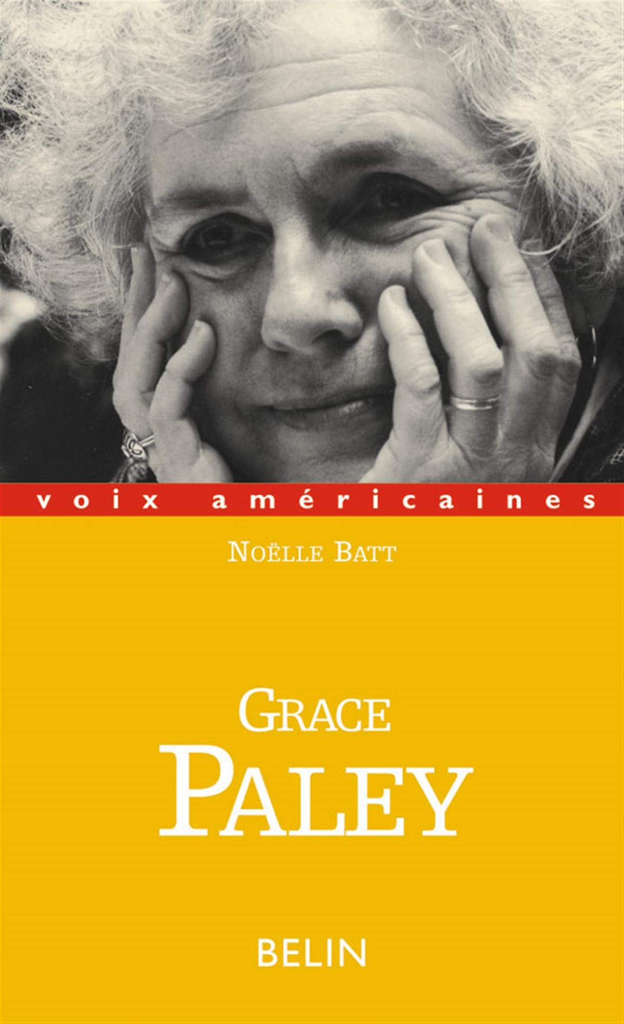 Grace Paley: Conteuse des destins ordinaires 9782701123448