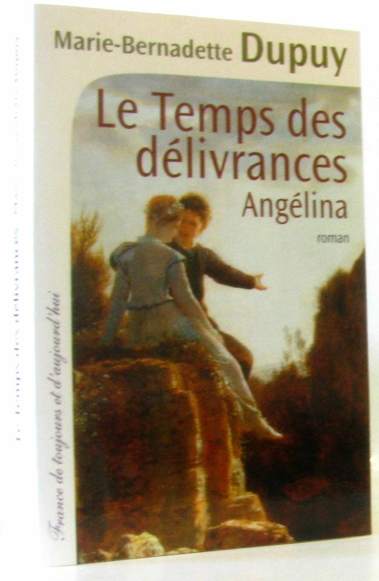 Angélina -Le temps des délivrances (tome deux) 9782286108120