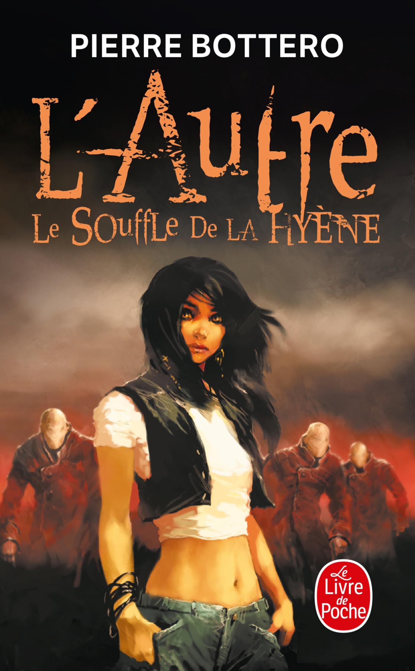 Le Souffle de la hyène (L'Autre, Tome 1) 9782253159926