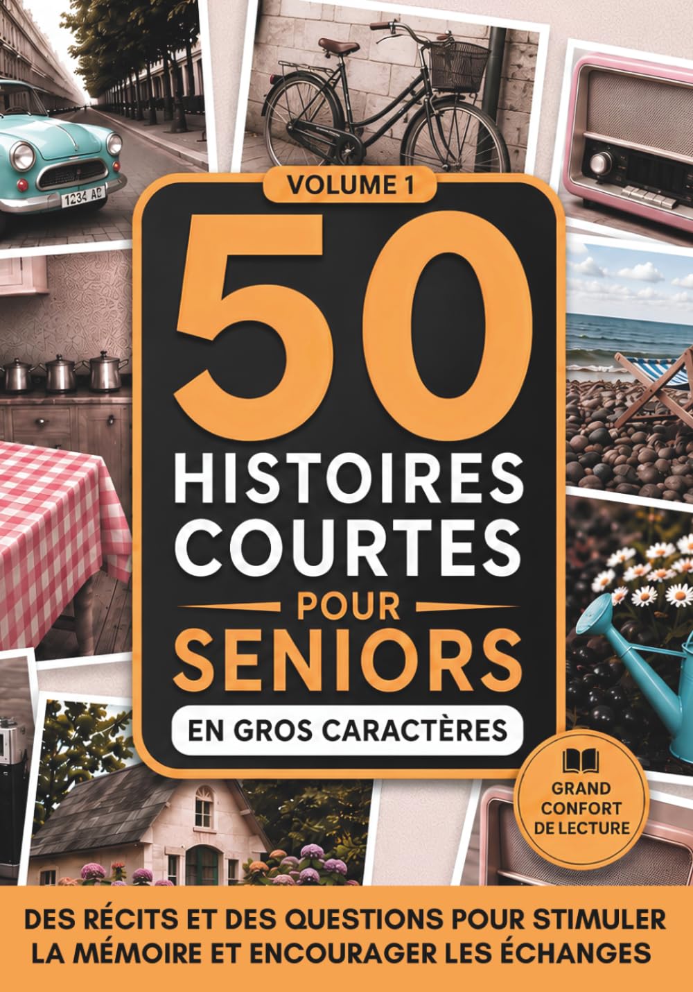50 Histoires Courtes pour Seniors: Histoires avec Questions pour Stimuler La Mémoire par la Lecture et l'Écriture, en Gros Caractères 9798358610842