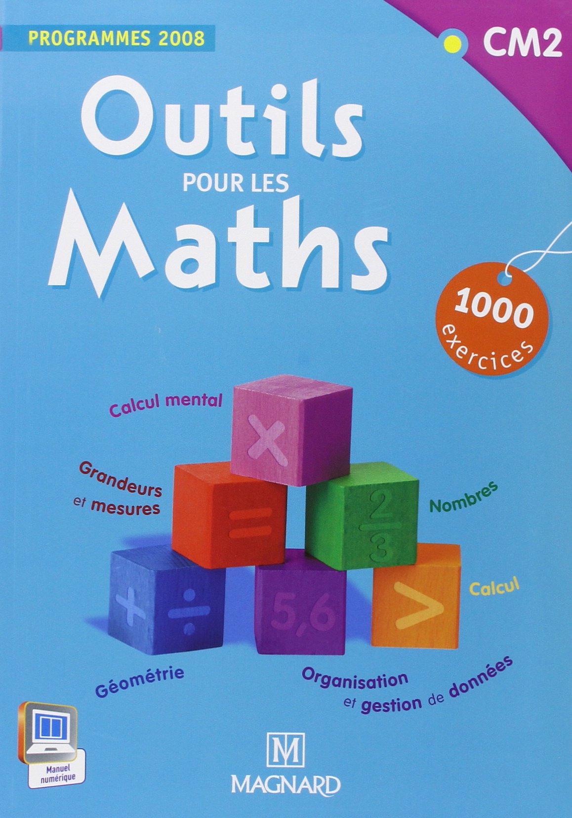 Outils pour les Maths CM2 (2011) - Livre de l'élève 9782210558038