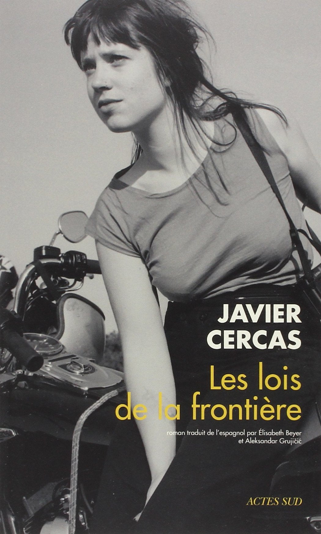 Les lois de la frontière 9782330027100