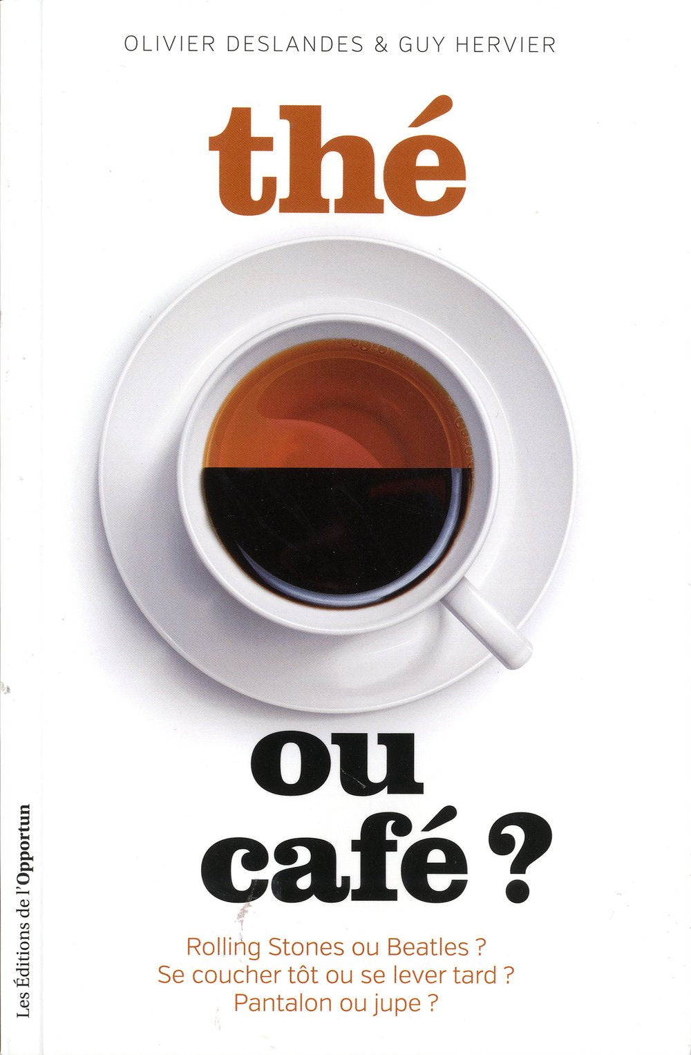 Thé ou café ? 9782360752485