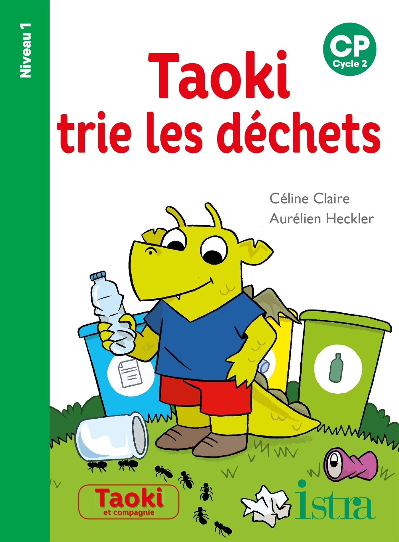 Taoki trie les déchets Niveau 1 - Album - Edition 2021 9782014006254