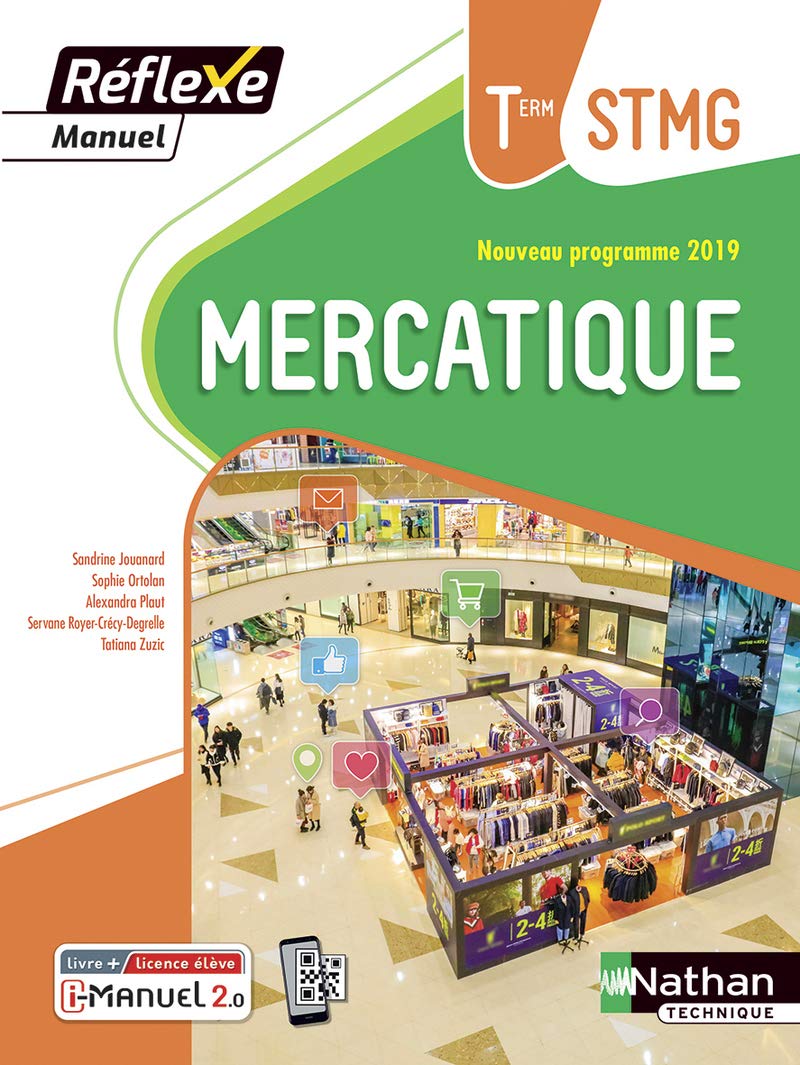 Mercatique - Tle STMG - Coll. Réflexe 9782091670560