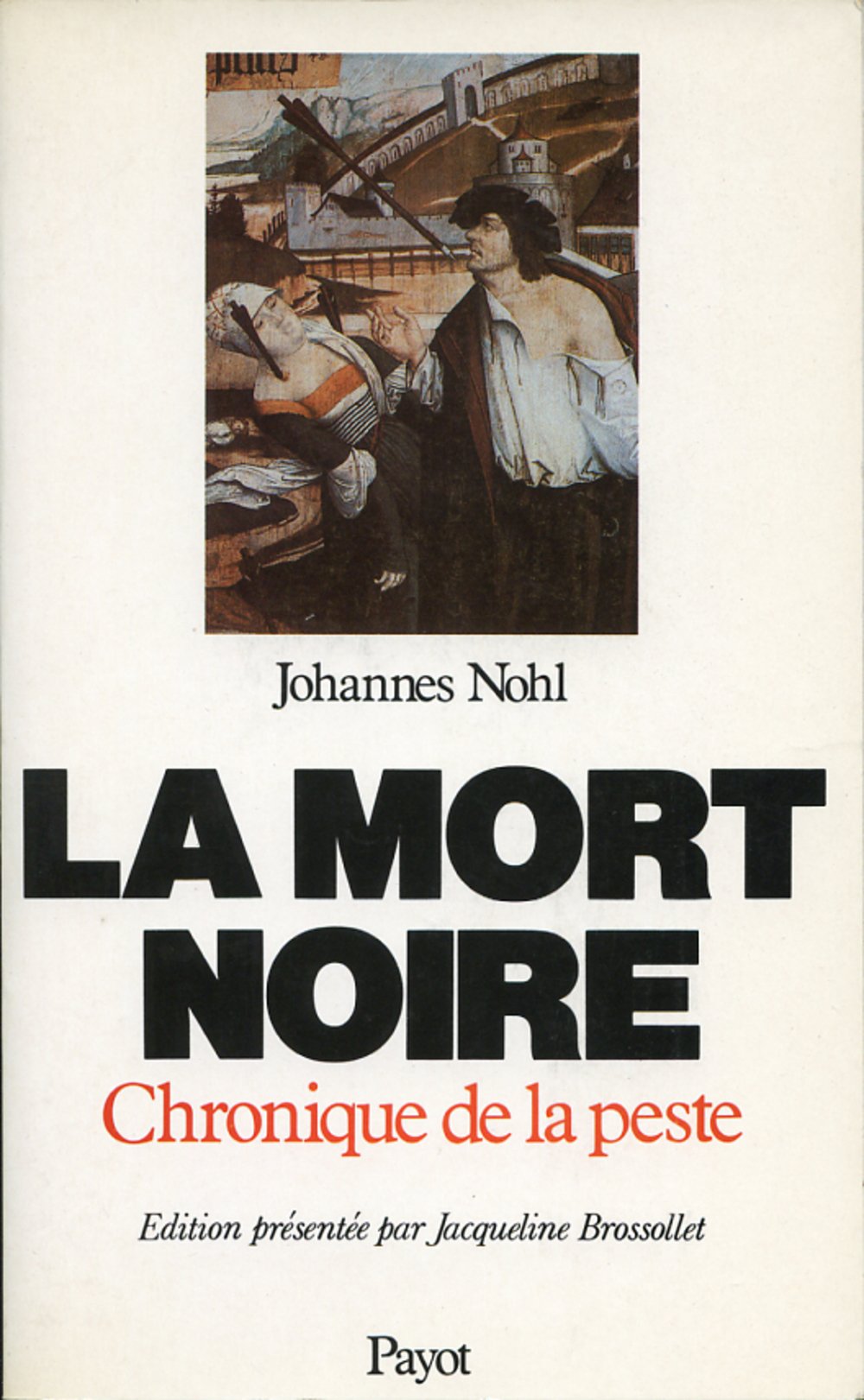 La Mort noire. Chronique de la peste 9782228550703